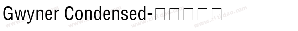 Gwyner Condensed字体转换